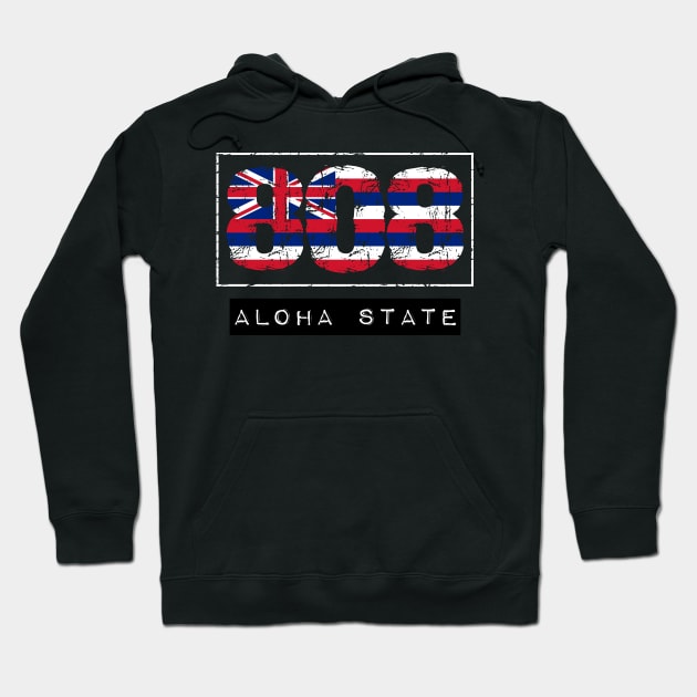 808 Aloha State by Hawaii Nei All Day Hoodie by hawaiineiallday